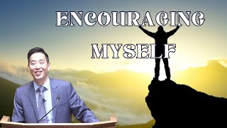 Encouraging Myself | Dr. Gene Kim