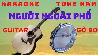 KARAOKE//GÕ BO-GUITAR//NGƯỜI ĐI NGOÀI PHỐ//Tone Nam//NÉT VIỆT KARAOKE