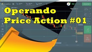 Operando price action #01 - Iq Option + Gerenciamento de risco