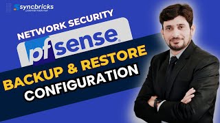 pfSense Backup and Restore Best Practices