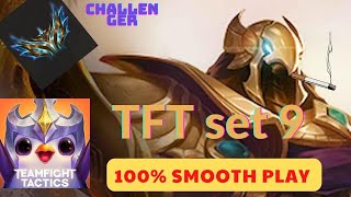 TFT 100% Smooth Play | set 9 | ♪ part 1