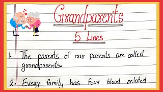 5 lines on grandparents/ few lines about grandparents/ short essay on grandparents/ grandparents day