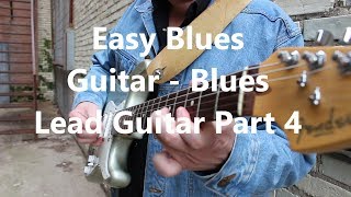 Easy Blues Guitar Lesson - Beginner Blues Riffs Part 4