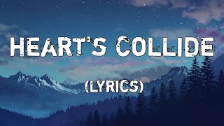 Hearts Collide 💕 (Lyrics) | A Song of Passionate Love