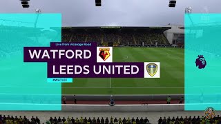 Watford FC vs Leeds United | Premier League