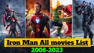 Iron man all Movies List | Iron Man Movies in order | Iron man franchise |