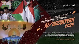 Usbu'ul Lughah Al-'Arobiyyah 2023 I #SavePalestine 🇵🇸