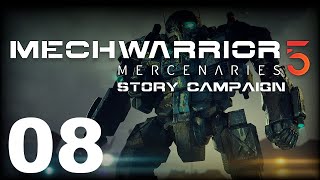 MechWarrior 5: Mercenaries | Story Campaign | Episode 08