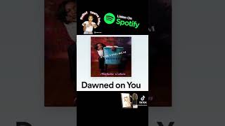 Dawned on you written by #nichellecolvin Download on #applemusic or #stream on #spotify