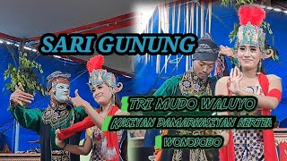 sari gunung//TRI MUDO WALUYO//KASIYAN DAMARKASIYAN KERTEK