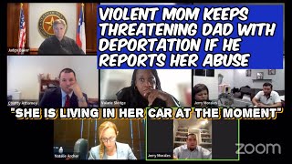 Violent Mom Threatening Dad With Deportation If He Reports Her at family court custody modification