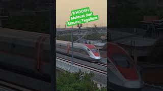 Kereta Cepat WHOOSH Melesat dari Stasiun Tegalluar