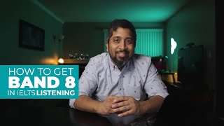 How to Get a Band 8 in IELTS Listening - Bangla Tutorial