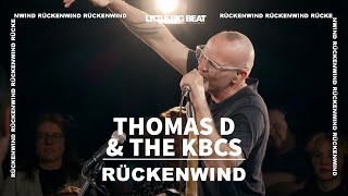 Thomas D & The KBCS - RÜCKENWIND (Studio Live Session)