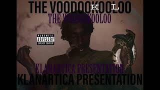 KAYZO KROOGA - TheARK - ( Prod. Wick ) THE VOODOO KOOLOO