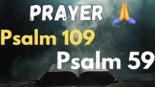 Prayer For Vindication and Vengeance Seeking Justice - Psalm 109 Psalm 59