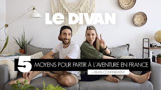 5 MOYENS POUR PARTIR À L'AVENTURE EN FRANCE | Le DIVAN des BESTJOBERS