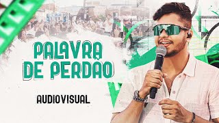 Mikael Santos - MS no Paredão 2 - Palavra de Perdão - AudioVisual