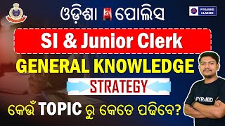 Odisha Police SI & Junior Clerk Gk Strategy | OP SI & Junior Clerk vacancy 2024 | Pyramid Classes