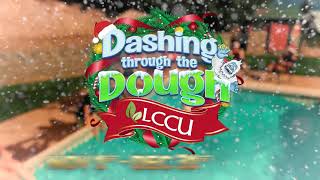 LCCU - Dashing thru the Dough (2019)