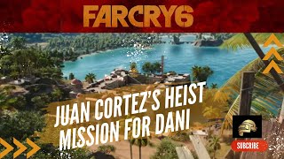 Far Cry® 6 Juan Cortez's Special Mission for Dani #gameplay #farcry6