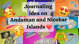 Journaling on Andaman and Nicobar Islands|Art integrated project#journal#journaling@craftykhushii