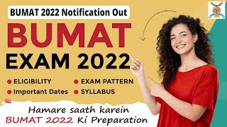 BUMAT 2022 I BUMAT 2022 Notifications, Eligibility, Important Dates, Exam Pattern, Syllabus, Result