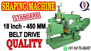 QMTC BATALA SHAPING MACHINE 18 INCH BELT DRIVE | +91 9417066497 & 96