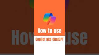 How to use Microsoft Copilot aka ChatGPT on a mobile device