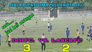 Semifinal Tarkam paling seru,DOI FC vs Laser FC, piala Bupati Lima Puluh Kota 2022 @nekkiofficial