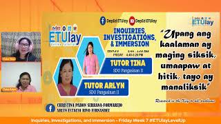 Inquiries, Investigations and Immersions  - Friday Q4 Week 7 #ETUlayLevelUp