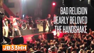 Bad Religion - Dearly Beloved / The Handshake (11.08.2015 - Hamburg Große Freiheit) live HD