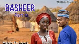 BASHEER - Latest Hausa Audio Novel 12