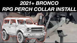 How To Install 2021+ Bronco Perch Collars