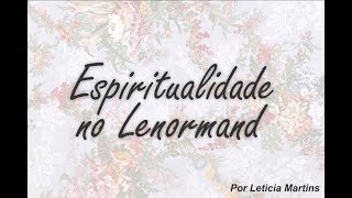 Interpretação - A espiritualidade no Petit Lenormand