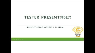 TESTER PRESENT| 0X3E | UNIFIED DIAGNOSTICS SYSTEMS | UDS | ISO14229