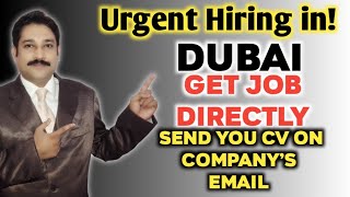 Dubai Job Vacancy Today| Jobs in Dubai | UAE Jobs Today