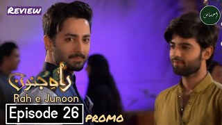 Rah e Junoon Episode 26 Teaser & Promo Review - HUM TV Drama - 26th April 2026 - Ihsaas TV