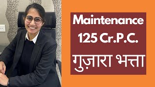 गुज़ारा भत्ता कैसे ले सकते हैं? What is maintenance? How to get maintenance? 125 Crpc