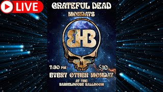 Grateful Dead Monday w/ Chants in the Void (11/11/24)