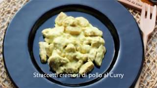 Straccetti cremosi di pollo al Curry