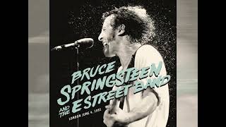 Follow that dream, Johhny Bye-Bye, Jackson Cage - Bruce Springsteen  Live - June 4, 1981 London, UK