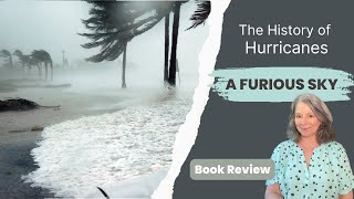 Hurricanes Are Destructive Forces of Nature | This Book Tells Their Story