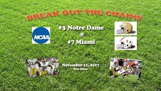 2017 Notre Dame @ Miami One Hour