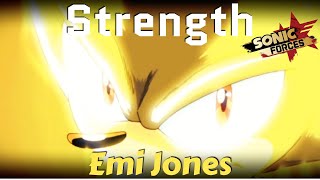 Strength AMV (Fist Bump) | EmuEmi (Sonic Forces)