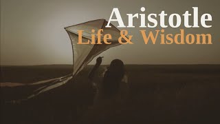 Aristotle: Life, Wisdom, and 6 Quotes to Live By