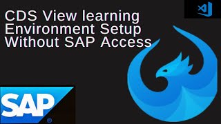 Effortless CDS View Environment Setup Without SAP: Quick and Easy Guide