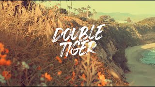 Double Tiger "Nice Time"