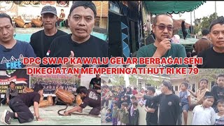 DPC SWAP KAWALU GELAR KEGIATAN AGUSTUSAN