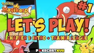 Let's Play! Magikarp Jump - Chapter 1: Introduction & Friend League + Pikachu!?